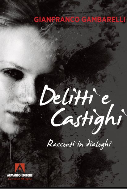 Delitti e castighi