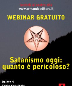 Webinar Gratuito "Satanismo oggi: quanto è pericoloso?"