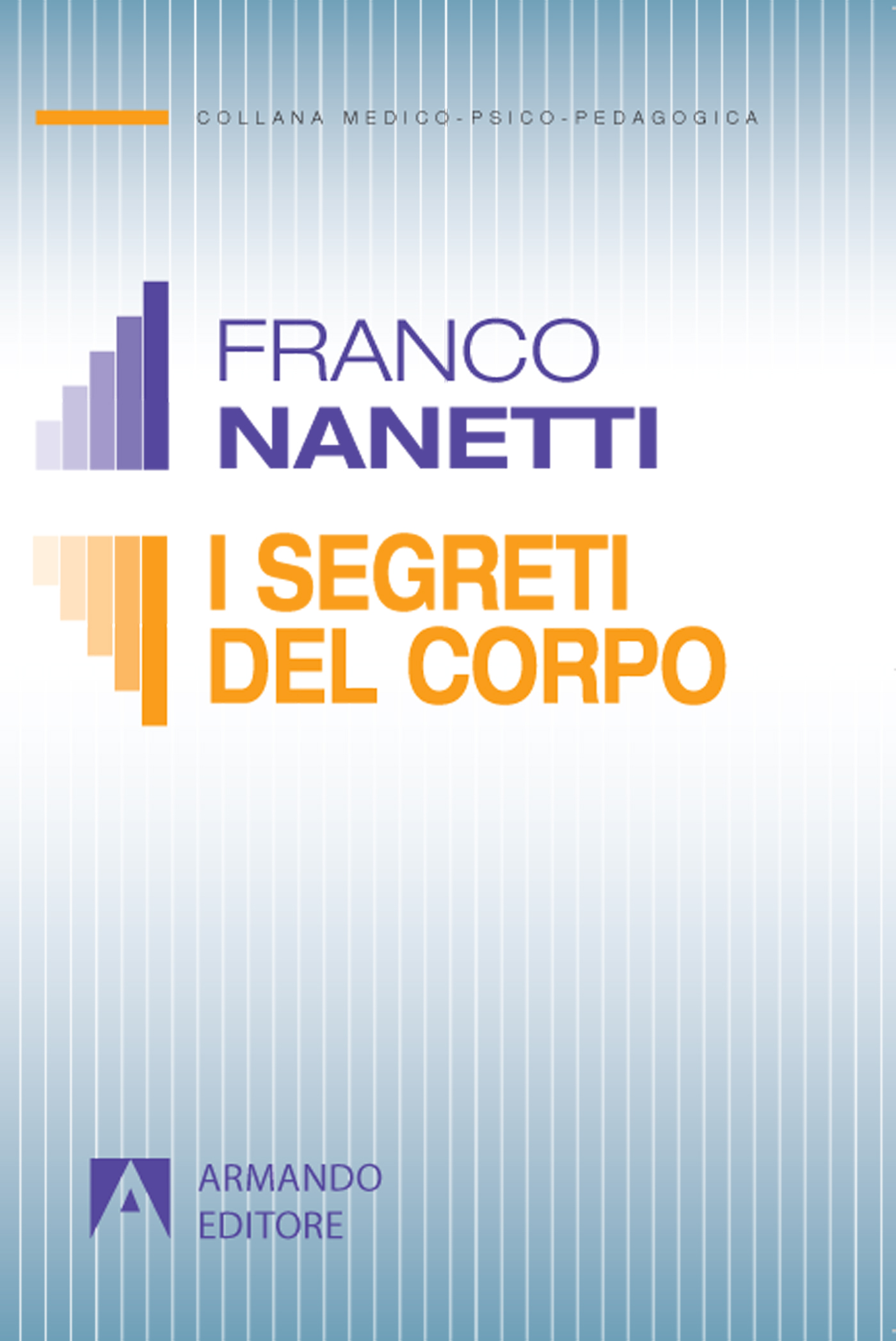 I segreti del corpo