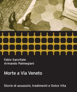 Morte a via Veneto