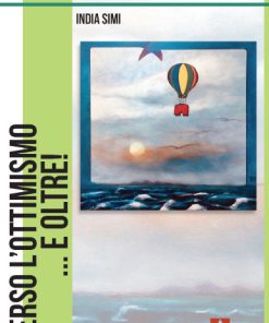 Verso l’ottimismo ... e oltre!