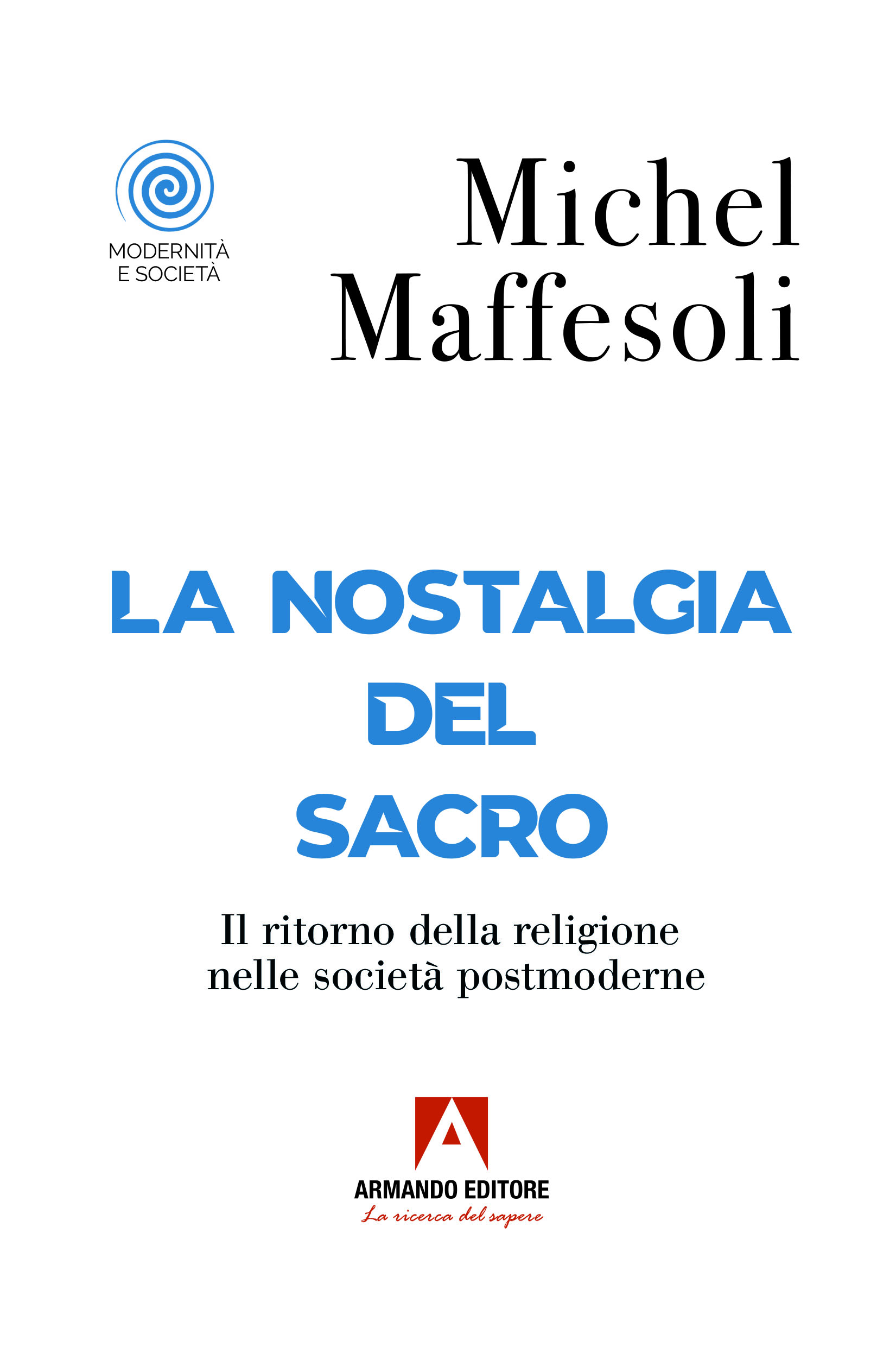La nostalgia del sacro