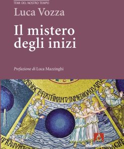 Il mistero degli inizi