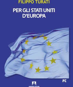 Per gli Stati Uniti d'Europa