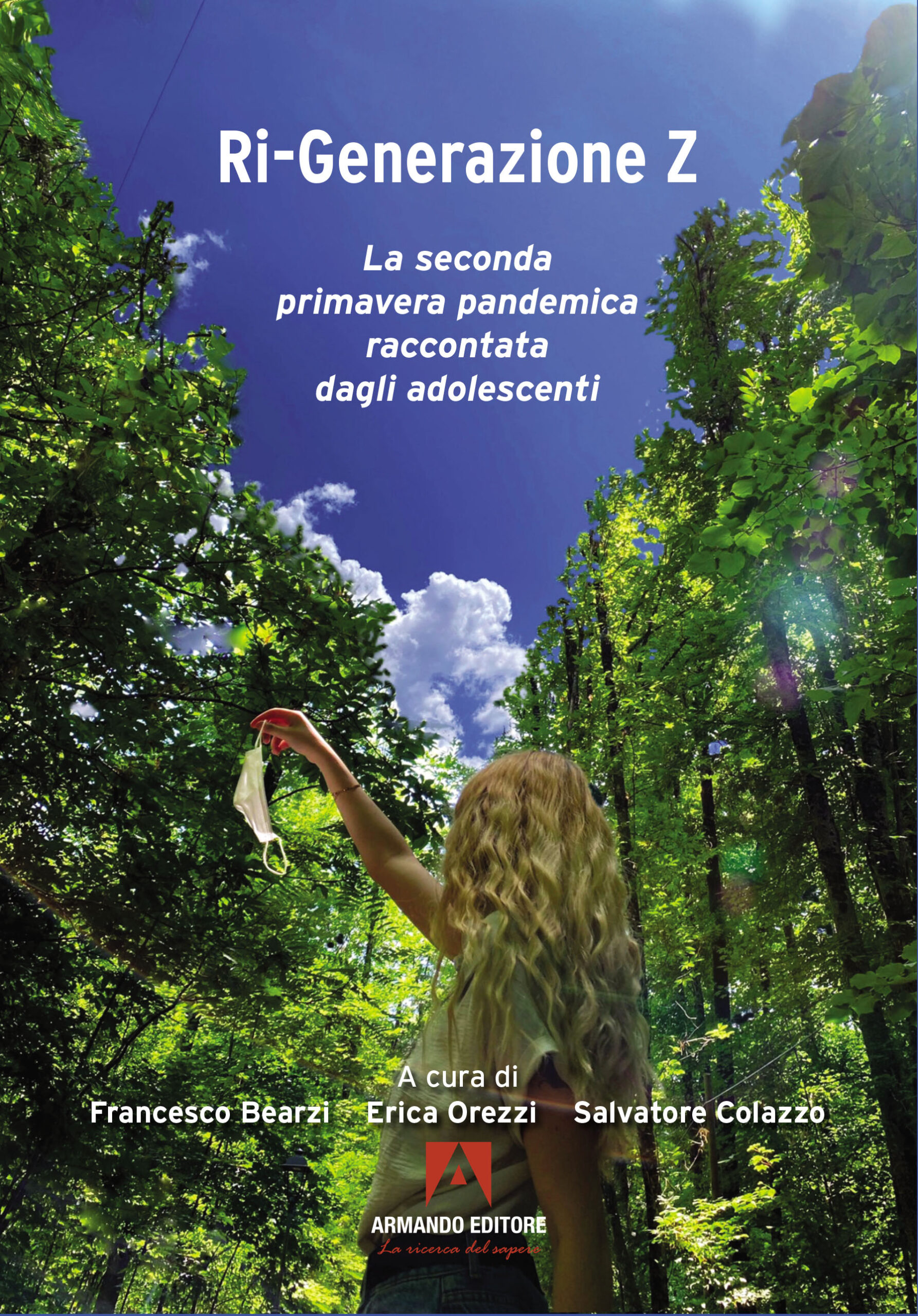 Ri-Generazione Z. La seconda primavera pandemica raccontata dagli adolescenti