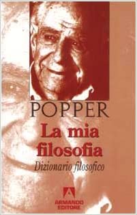 La mia filosofia. Dizionario Filosofico