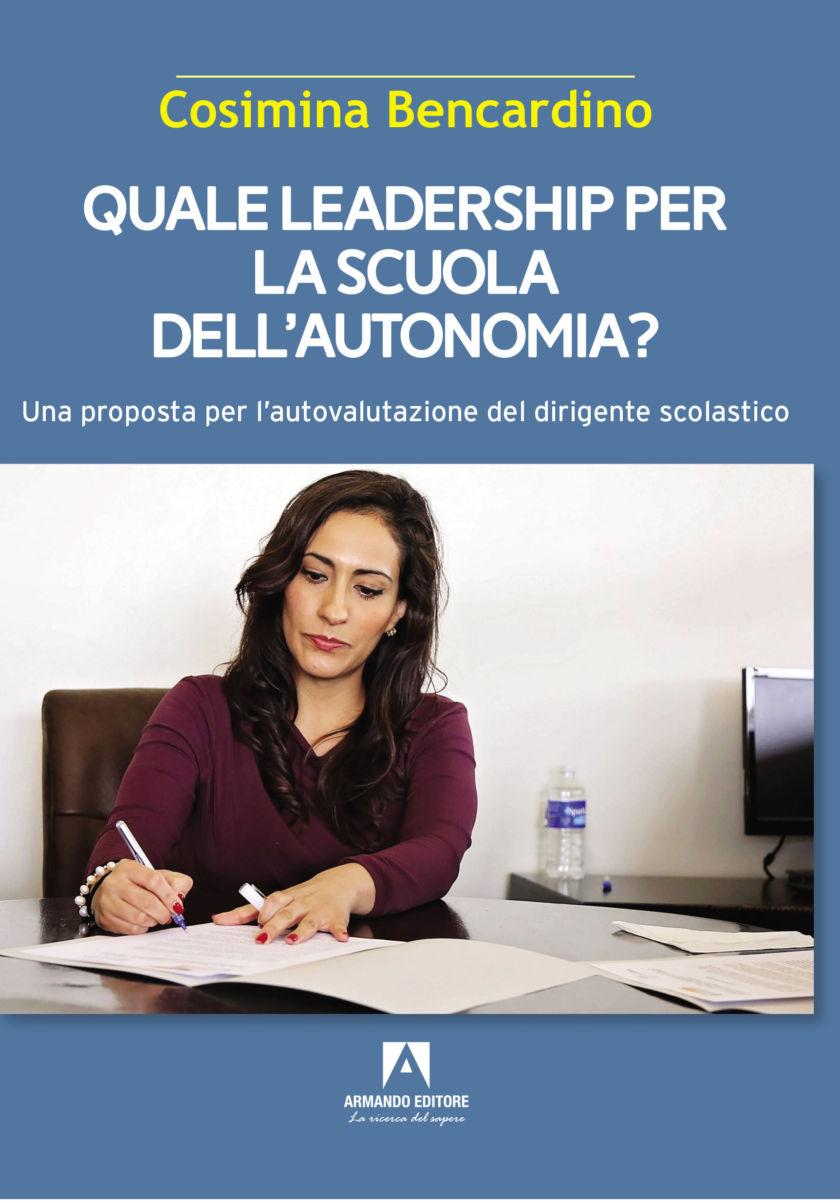 Quale leadership per la scuola dell’autonomia?