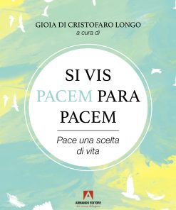 Si vis pacem para pacem
