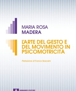 L'arte del gesto e del movimento in psicomotricità
