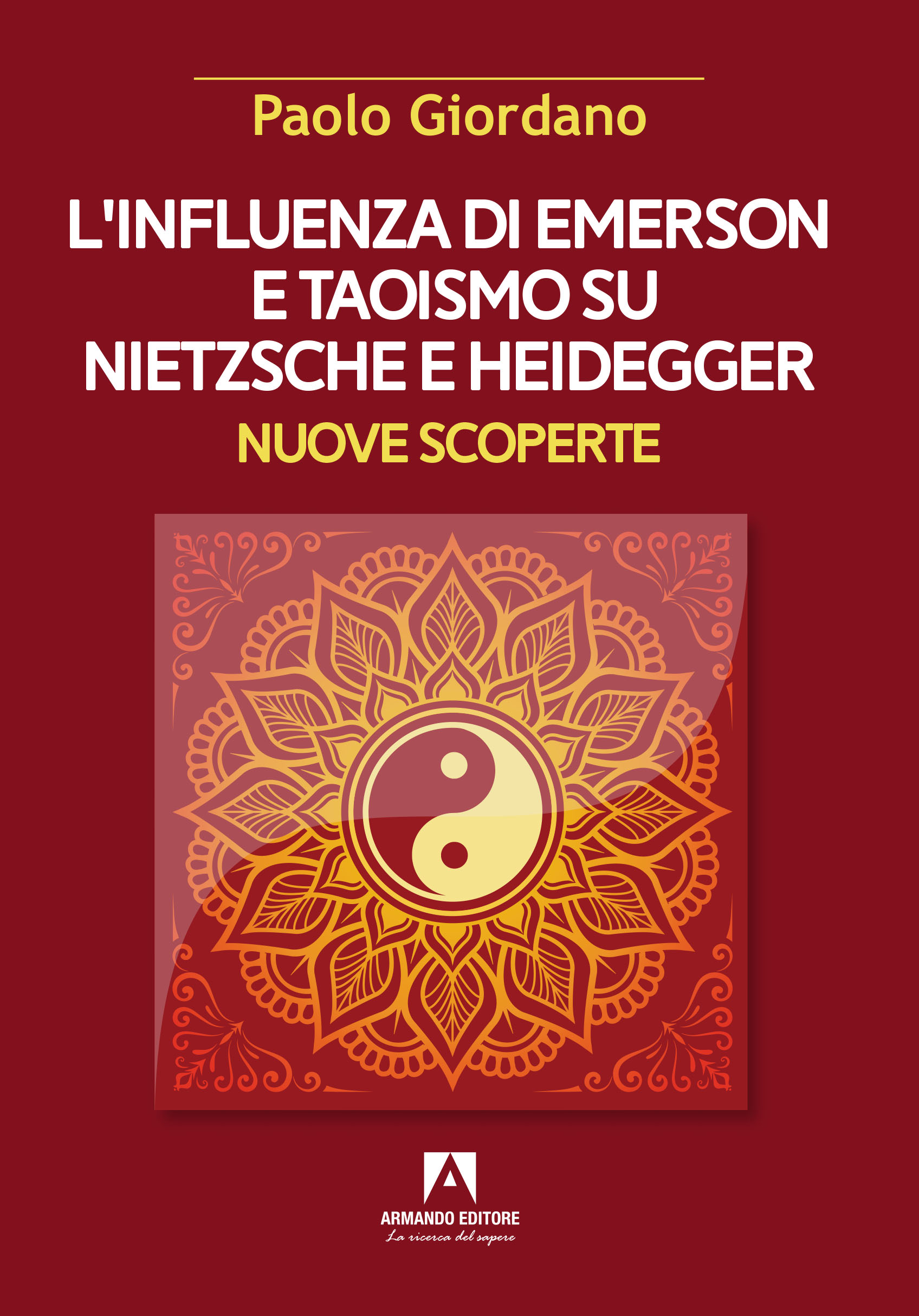 L'influenza di Emerson E Taoismo su Nietzsche e Heidegger Nuove scoperte