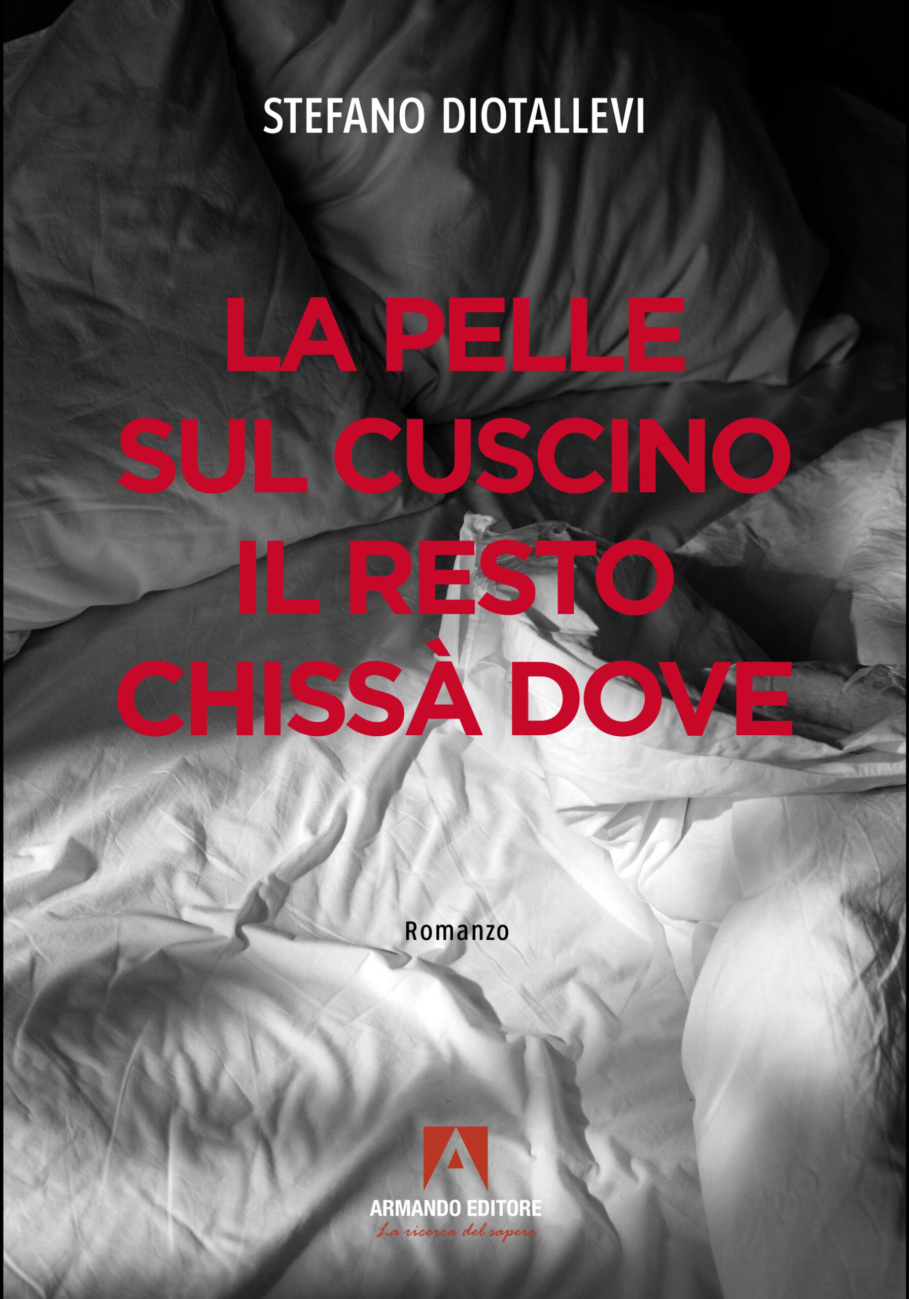 La pelle sul cuscino il resto chissà dove
