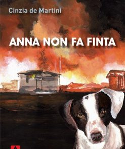 Anna non fa finta