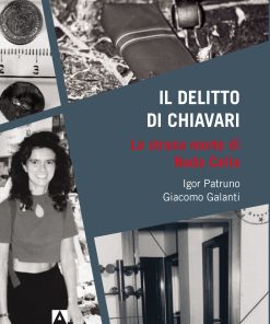 IL DELITTO DI CHIAVARI La strana morte di Nada Cella