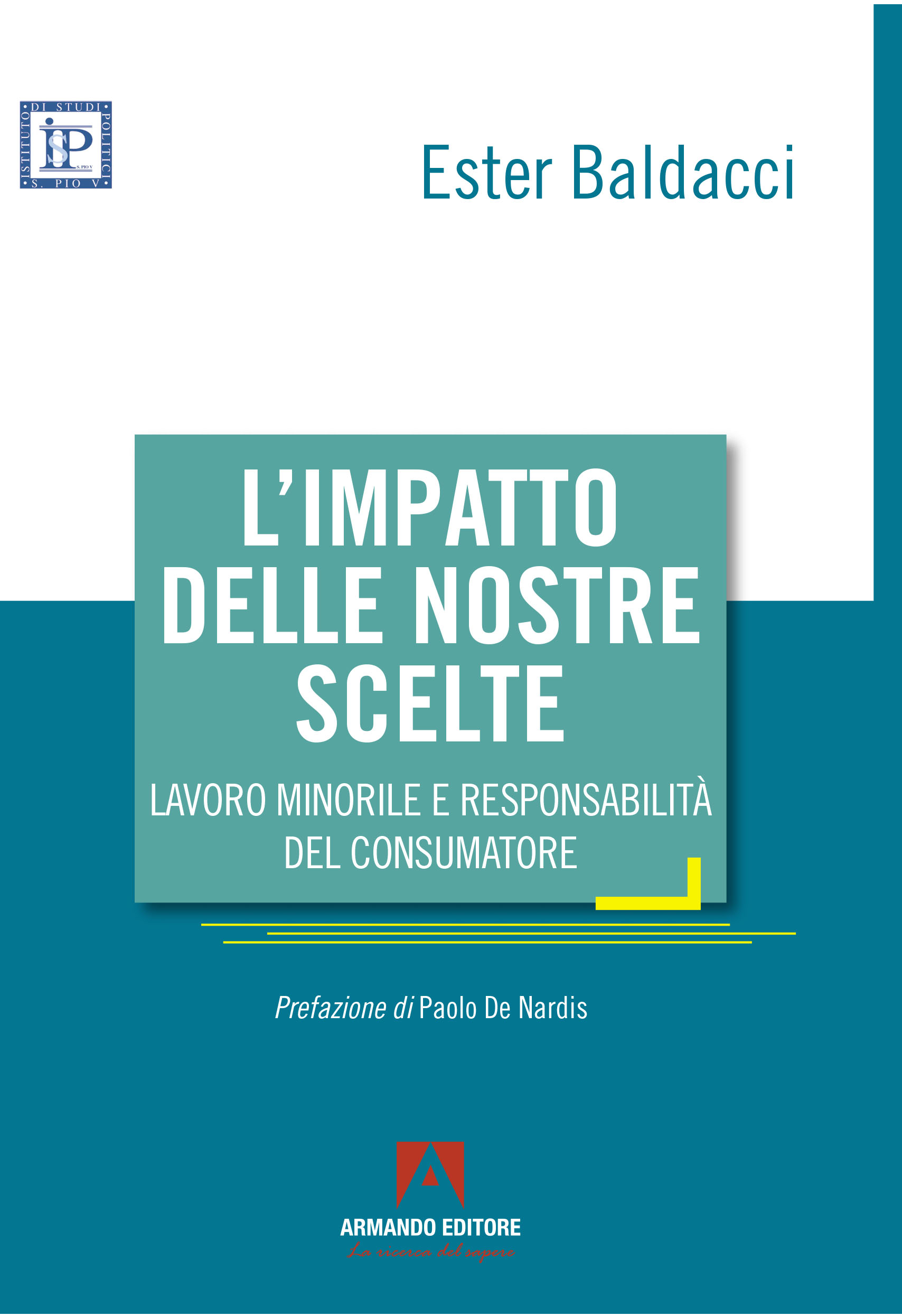 L’impatto delle nostre scelte. Lavoro minorile e responsabilità del consumatore
