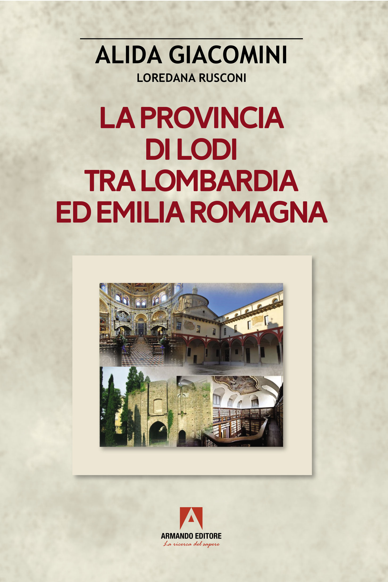 La provincia di Lodi tra Lombardia ed Emilia Romagna