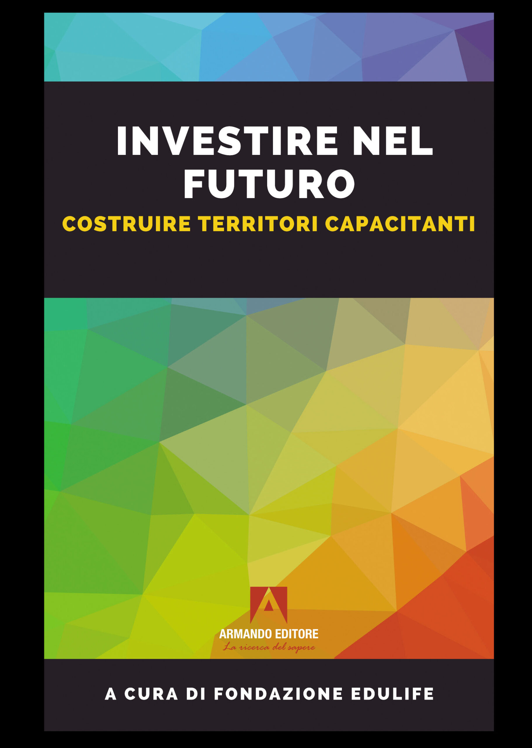 Investire nel futuro