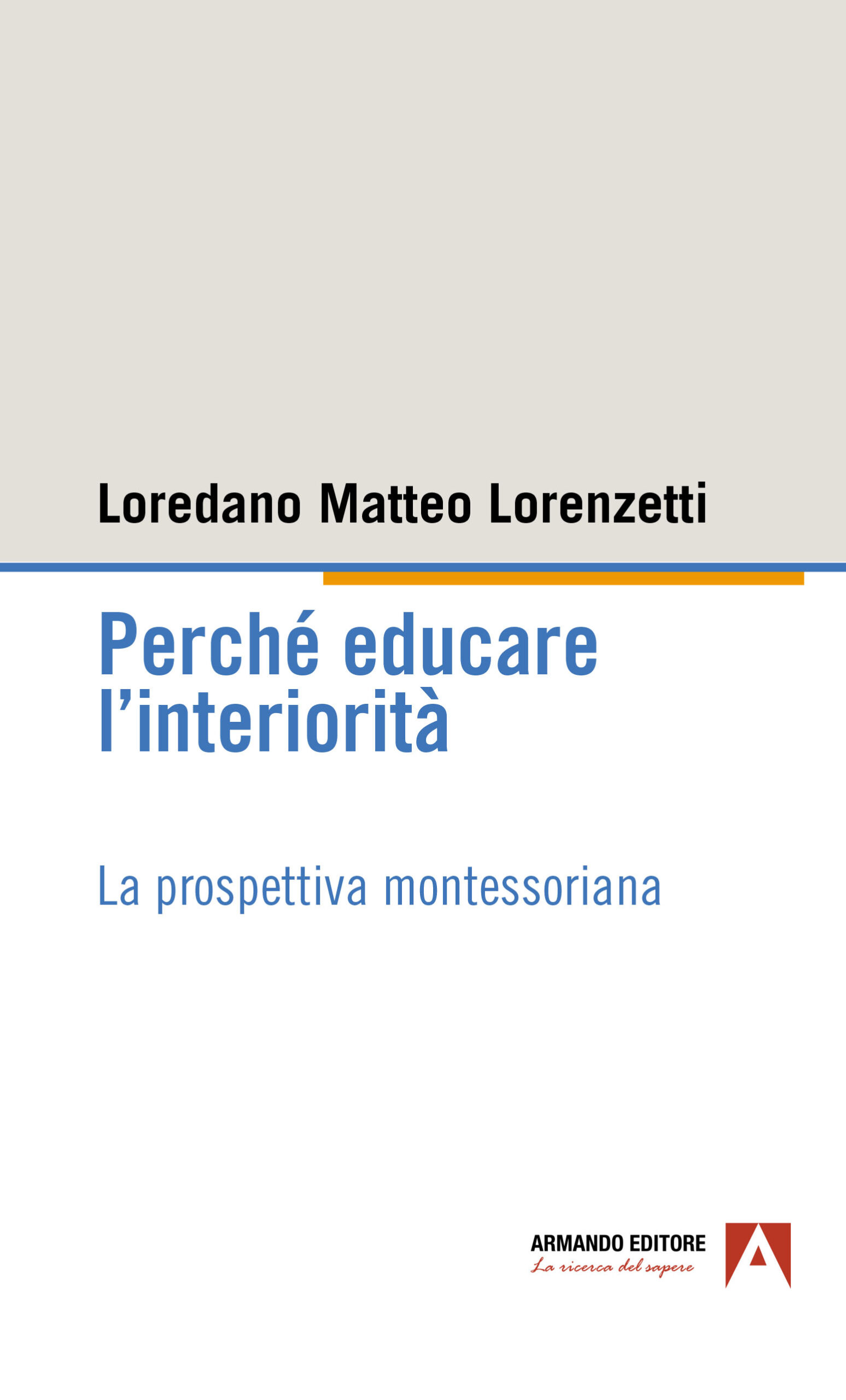 Perché educare l’interiorità