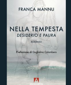 Nella tempesta desiderio e paura