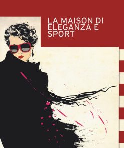 La maison di eleganza e sport