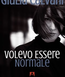 Volevo Essere Normale