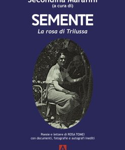 Semente La rosa di Trilussa