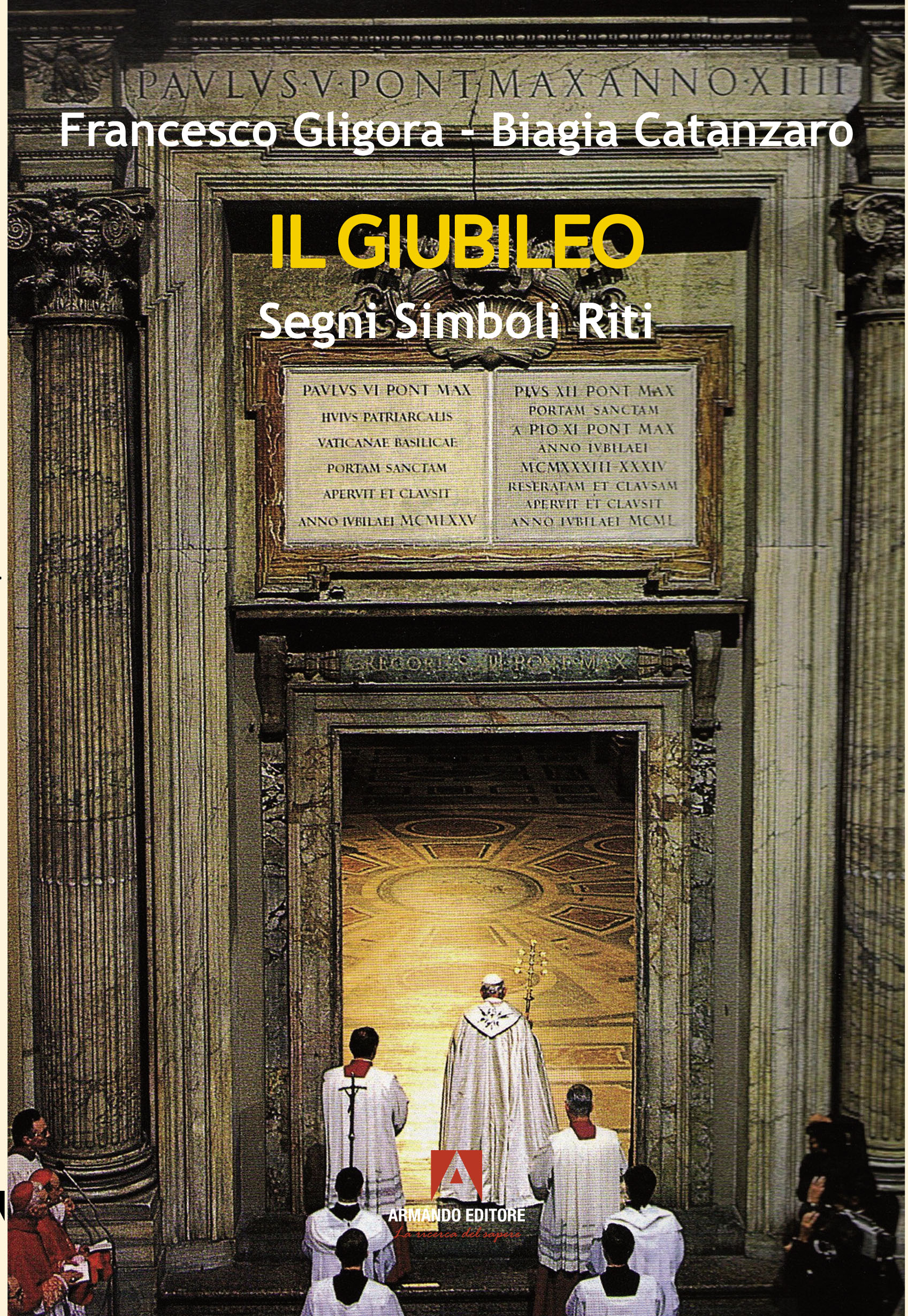 Il giubileo Segni Simboli Riti