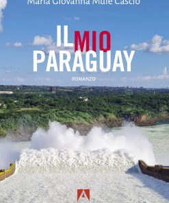 Il mio Paraguay