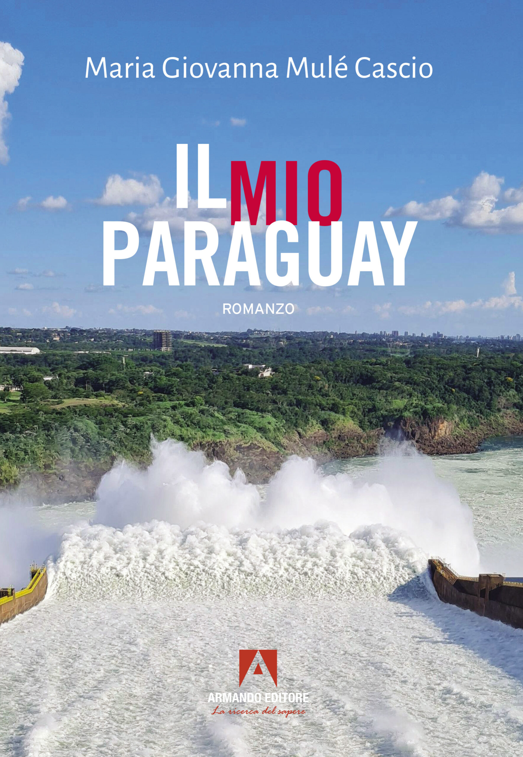 Il mio Paraguay