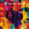 Copertina del volume "NOI IO nel reciproco rispetto" di Biagio Ciacio. Sono raffigurati una serie di volti con colori sovrapposti.