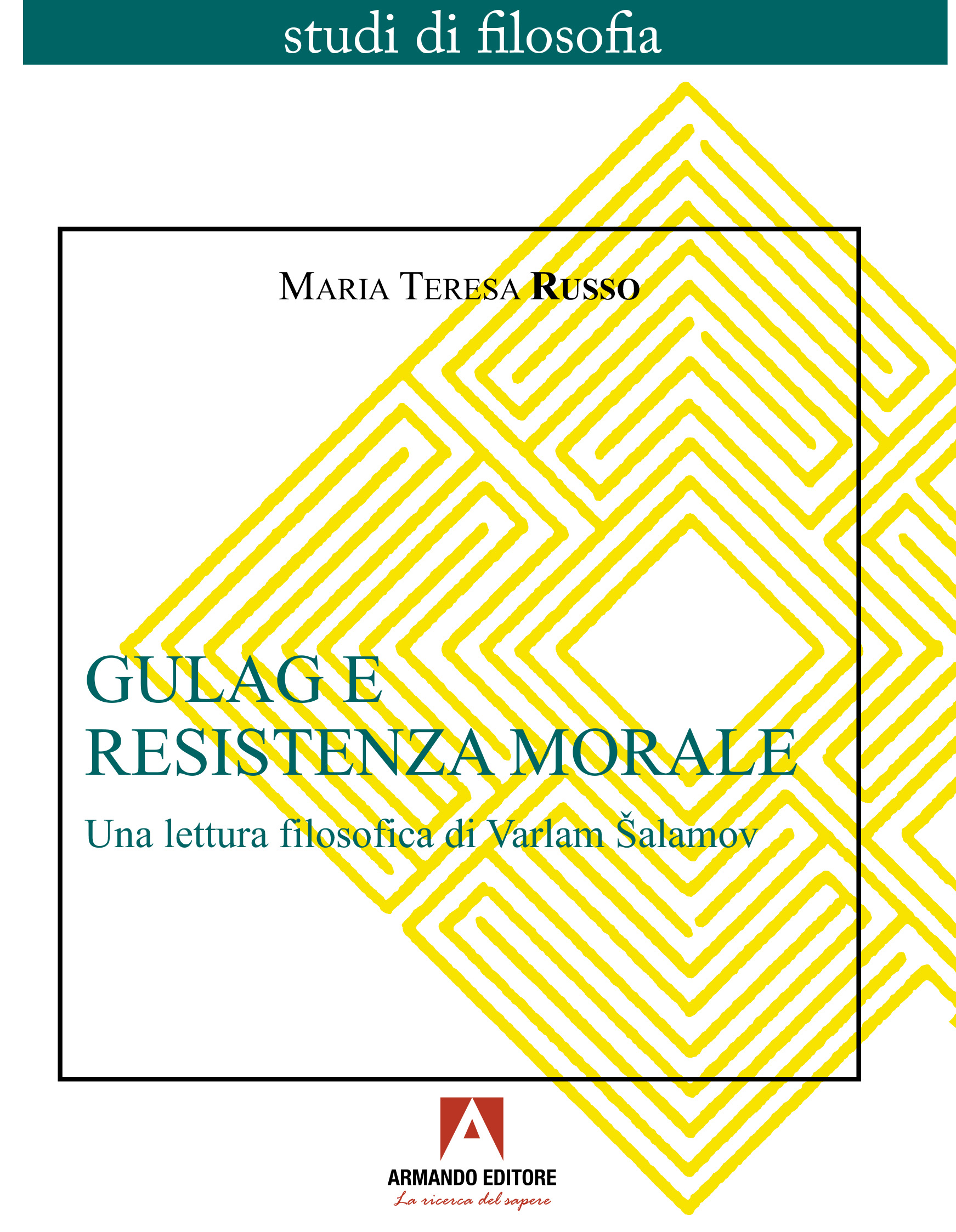 Copertina "Gulag e resistenza morale" di Maria Teresa Russo