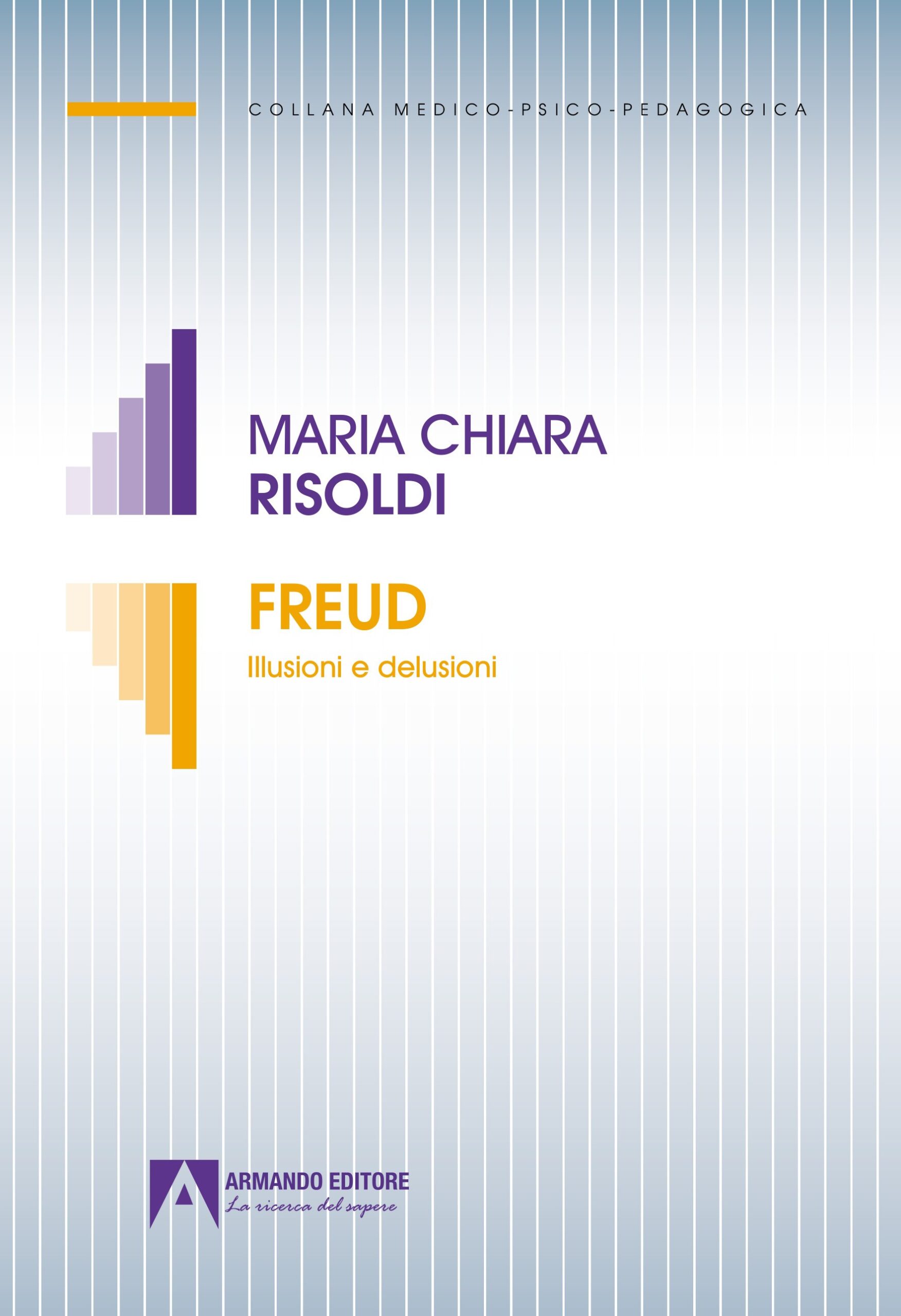 Copertina "Freud. Illusioni e delusioni" di Risoldi