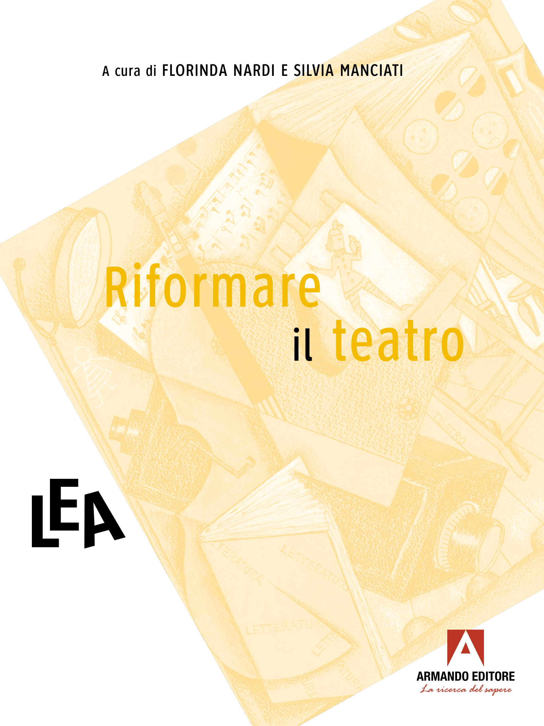 Copertina del libro "Riformare il teatro" di Manciati e Nardi