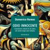Copertina del libro "Odio innocente" di Domenico Romeo