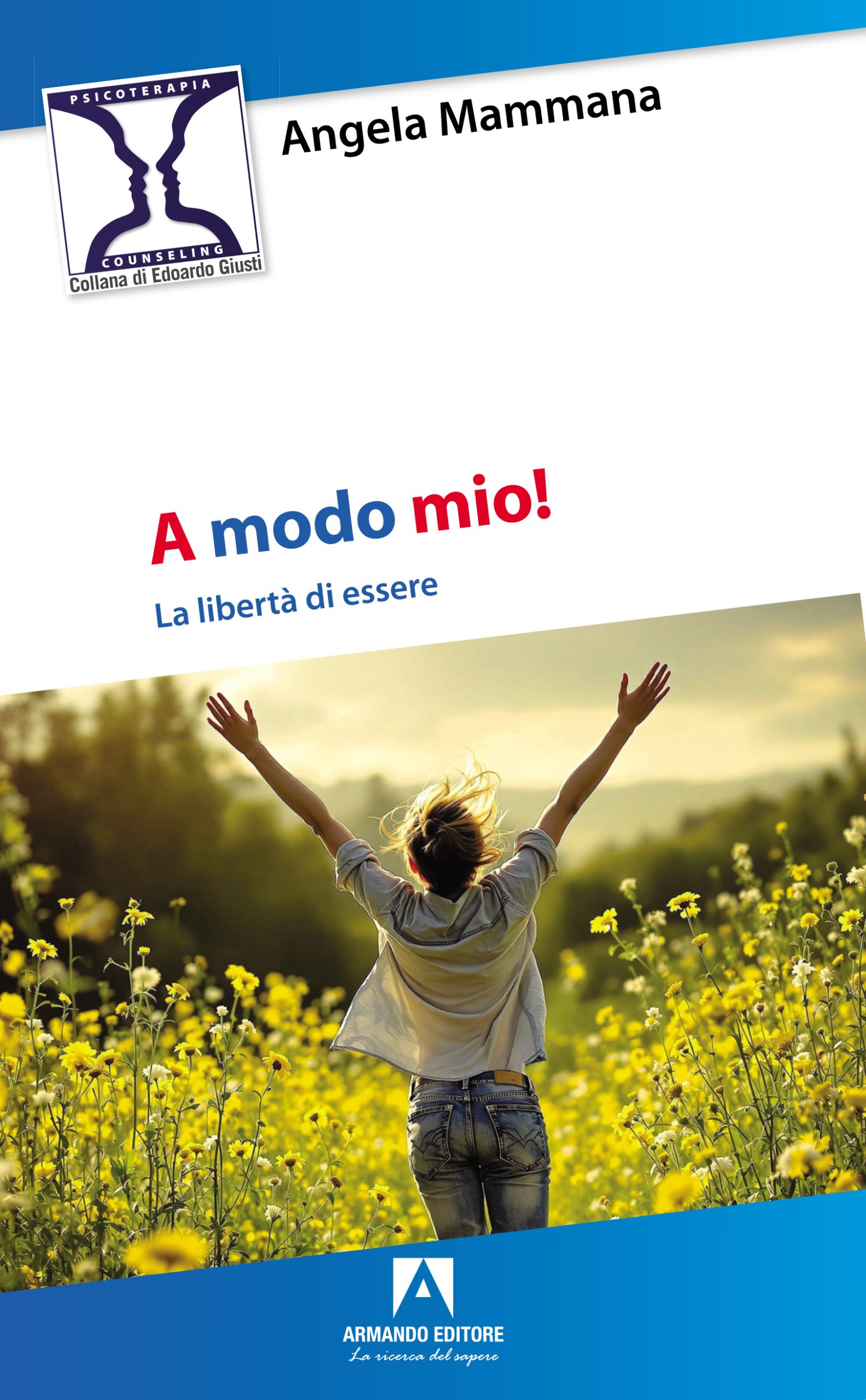 A modo mio! Libertà di essere