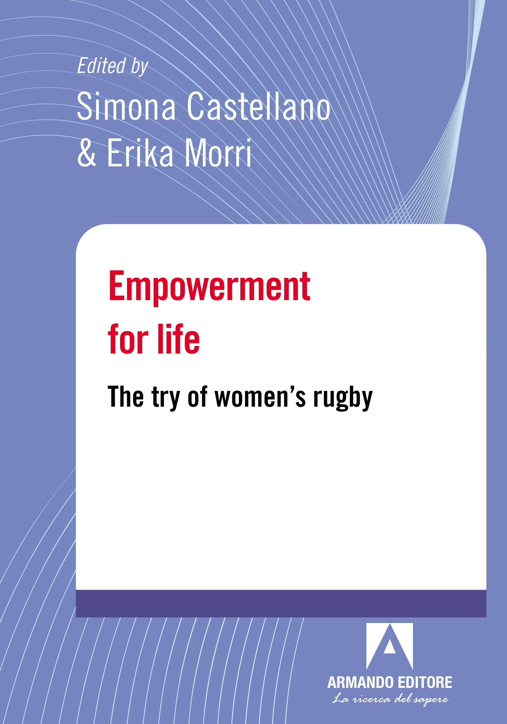Empowerment for Life. The Try of Women's Rugby