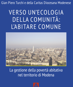 Verso un'ecologia della comunità: l'abitare comune