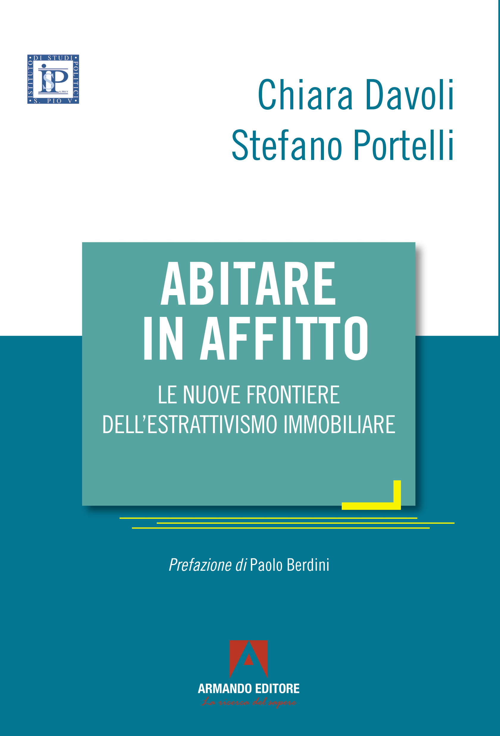 Abitare in affitto. Le nuove frontiere dell’estrattivismo immobiliare