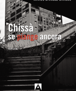 Chissà se piange ancora