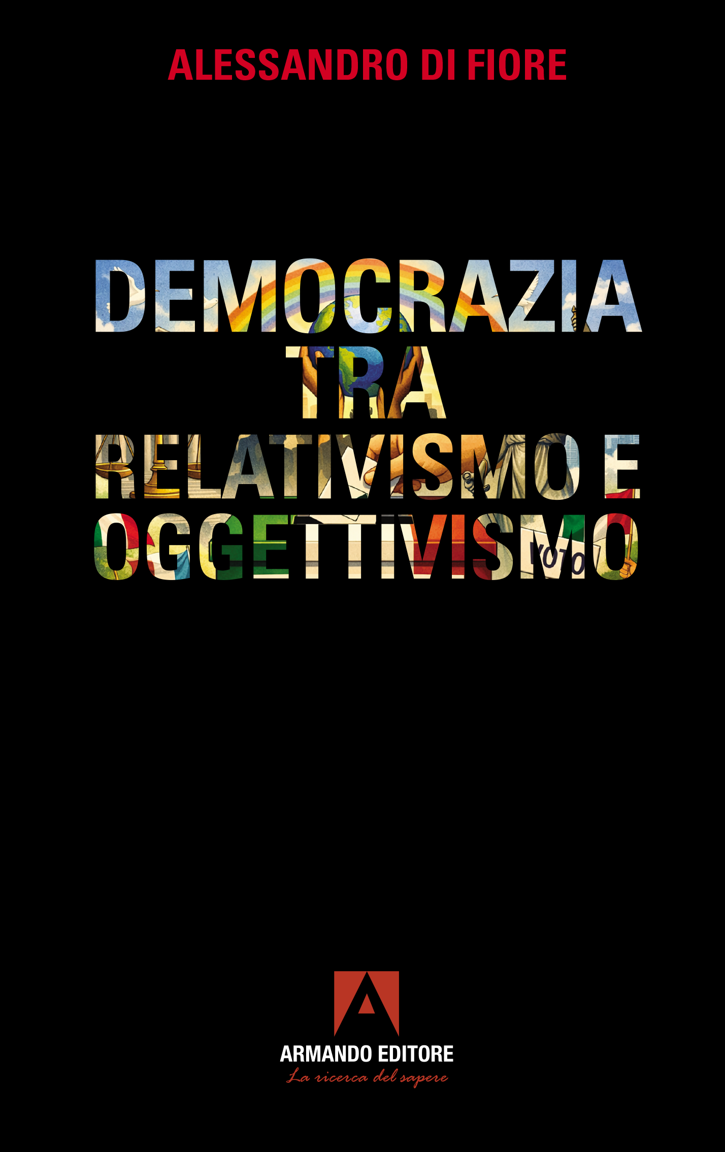 Democrazia tra relativismo e oggettivismo
