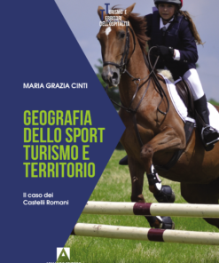 Geografia dello sport turismo e territorio