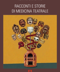 Racconti e storie di medicina teatrale